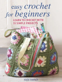 Easy Crochet For Beginners Book