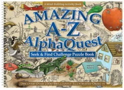 Amazing A-Z AlphaQuest Seek & Find Challenge Puzzle Book